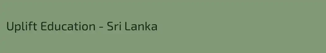 Uplift Education - Sri Lanka